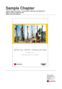 Sample Chapter Special Deep Foundation - Compendium Methods and Equipment Editor: Liebherr Nenzig GmbH ISBN: [removed]  Wilhelm Ernst & Sohn