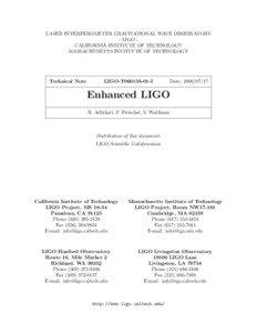 LASER INTERFEROMETER GRAVITATIONAL WAVE OBSERVATORY - LIGO CALIFORNIA INSTITUTE OF TECHNOLOGY MASSACHUSETTS INSTITUTE OF TECHNOLOGY