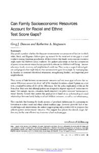 Can Family Socioeconomic Resources Account for Racial and Ethnic Test Score Gaps?