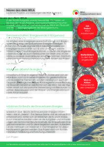Neues aus dem WILA Laufende Projekte und Meldungen des WILA Bonn e.V. In der Winter-Ausgabe unseres Newsletters informieren wir