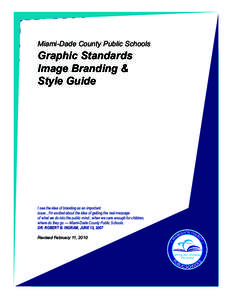 Miami-Dade County Public Schools  Graphic Standards Image Branding & Style Guide
