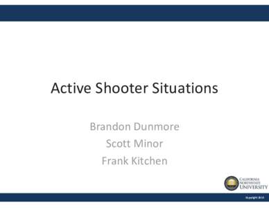 Active Shooter Situations