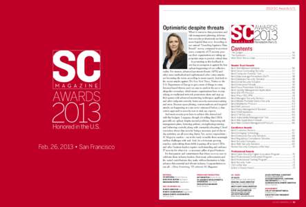 2013 SC Awards U.S.  Optimistic despite threats Feb. 26, 2013 • San Francisco