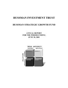 HUSSMAN INVESTMENT TRUST HUSSMAN STRATEGIC GROWTH FUND ANNUAL REPORT FOR THE PERIOD ENDING JUNE 30, 2001