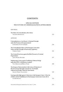 CONTENTS SPECIAL EDITION THE FUTURE OF CRIMINALISATION AFTER LISBON EDITORIAL The Future of Criminalisation after Lisbon Valsamis Mitsilegas
