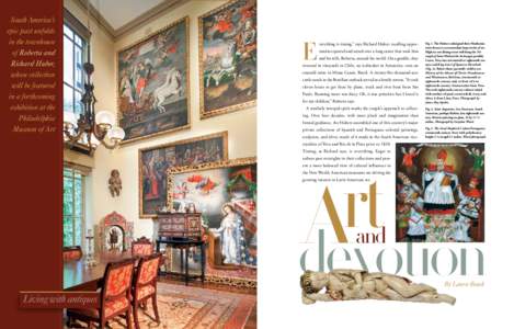 South America’s epic past unfolds in the townhouse of Roberta and Richard Huber, whose collection