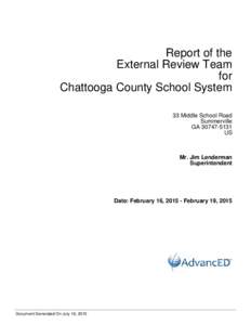 Report of the External Review Team for Chattooga County School System 33 Middle School Road Summerville