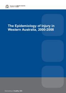 Microsoft Word - The epidemiology of injury in Western Australia Oct.doc