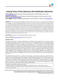 Leaning Tower of Pisa: Behaviour after Stabilization Operations John B. Burland, Emeritus Professor of Geotechnical Engineering, Imperial College London; email: [removed]
