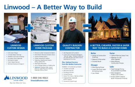 Linwood – A Better Way to Build  Linwood Custom Design  Linwood CUSTOM