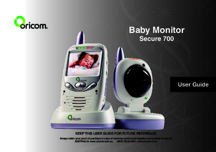 Baby Monitor Secure 700 User Guide  KEEP THIS USER GUIDE FOR FUTURE REFERENCE