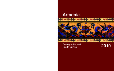 ArmeniaArmenia 2010 Demographic and Health Survey