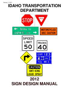 Transport / Road transport / Land transport / Traffic signs / Interstate Highway System / Logo sign / Massachusetts State Highway System / Manual on Uniform Traffic Control Devices / Lane / Road traffic control device / Highway shield