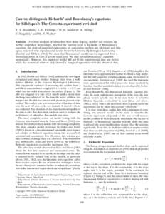 WATER RESOURCES RESEARCH, VOL. 35, NO. 2, PAGES 589 –593, FEBRUARY[removed]Can we distinguish Richards’ and Boussinesq’s equations for hillslopes?: The Coweeta experiment revisited T. S. Steenhuis,1 J.-Y. Parlange,1 