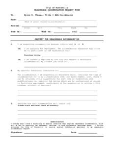 City of Huntsville REASONABLE ACCOMMODATION REQUEST FORM To: Byron K. Thomas, Title I ADA Coordinator