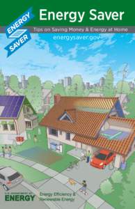 Energy Saver Tips on Saving Money & Energy at Home energysaver.gov  Contents
