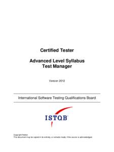 Certified Tester Advanced Level Syllabus Test Manager VersionInternational Software Testing Qualifications Board