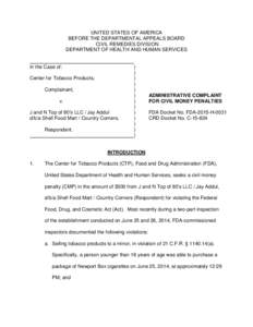 Administrative Complaint for Civil Money Penalties FDA Docket No. FDA-2015-HCRD Docket No. C
