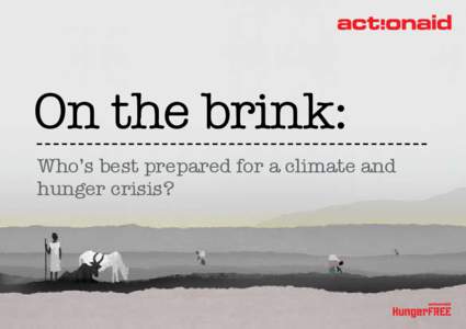 On the brink: Who’s best prepared for a climate and hunger crisis? 3