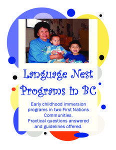 Linguistics / Language revival / Interior Salish / Shuswap people / History of North America / Language immersion / Language nest / Languages of the United States / First Nations / Language education / Americas / Linguistic rights