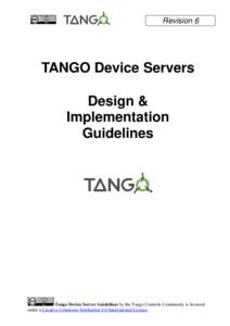 Revision 6  TANGO Device Servers Design & Implementation Guidelines