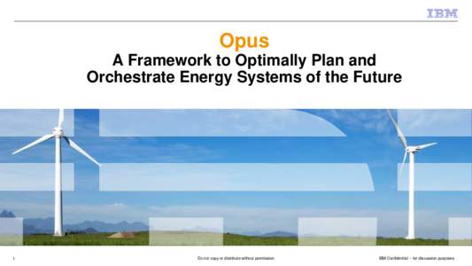 Opus A Framework to Optimally Plan and Orchestrate Energy Systems of the Future 1