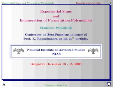 Exponential Sums and Permutation Polynomials  Ramachandra’s birthday Exponential Sums and