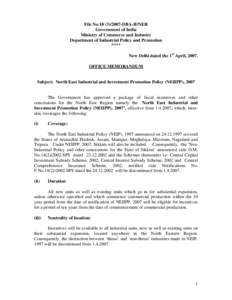 File NoDBA-II/NER Government of India Ministry of Commerce and Industry Department of Industrial Policy and Promotion **** New Delhi dated the 1st April, 2007.