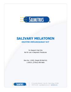 SALIVARY MELATONIN ENZYME IMMUNOASSAY KIT For Research Use Only Not for use in Diagnostic Procedures