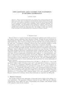OPEN QUESTIONS ABOUT RAMSEY-TYPE STATEMENTS IN REVERSE MATHEMATICS LUDOVIC PATEY Abstract. Ramsey’s theorem states that for any coloring of the n-element subsets of N with finitely many colors, there is an infinite set