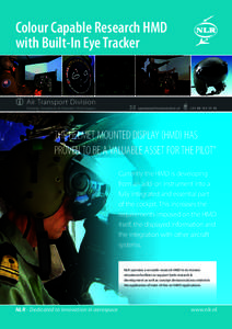 Colour Capable Research HMD with Built-In Eye Tracker Air Transport Division Training, Simulation & Operator Performance