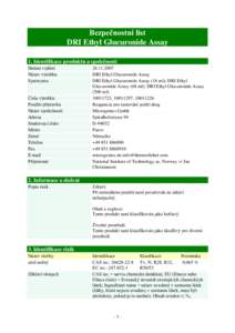 Bezpečnostní list DRI Ethyl Glucuronide Assay 1. Identifikace produktu a společnosti Datum vydání Název výrobku Synonyma