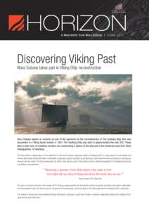 HORIZON OFFICIAL SPONSOR A Newsletter from Nova Subsea / OctoberDiscovering Viking Past