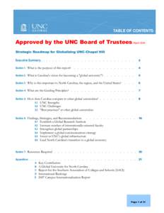 TABLE OF CONTENTS  Approved by the UNC Board of Trustees March 2009 Strategic Roadmap for Globalizing UNC-Chapel Hill Executive Summary . . . . . . . . . . . . . . . . . . . . . . . . . . . .