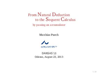 From Natural Deduction to the Sequent Calculus by passing an accumulator Matthias Puech