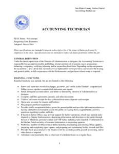 San Mateo County Harbor District Accounting Technician ACCOUNTING TECHNICIAN FLSA Status: Non-exempt Bargaining Unit: Teamsters