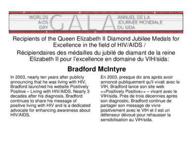 Recipients of the Queen Elizabeth II Diamond Jubilee Medals for Excellence in the field of HIV/AIDS / Récipiendaires des médailles du jubilé de diamant de la reine Elizabeth II pour l’excellence en domaine du VIH/si