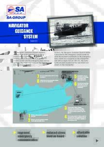 NAVIGATOR GUIDANCE SYSTEM NGS1011  The Navigator Guidance System improves