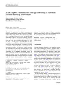 Nat Comput:225–245 DOIs11047A self-adaptive communication strategy for flocking in stationary and non-stationary environments Eliseo Ferrante • Ali Emre Turgut •