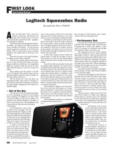 F  IRST LOOK New Product Reviews  Logitech Squeezebox Radio