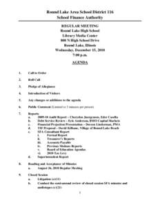 Agenda for the December 15, 2010 Meeting of SCHOOL FINANCE AUTHORITY OF ROUND LAKE COMMUNITY UNIT SCHOOL DISTRICT 116