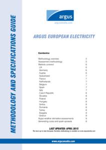 Methodology and specifications guide  ARGUS European electricitY Contents: Methodology overview
