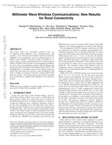 G. R. MacCartney Jr., S. Sun, T. S. Rappaport, Y. Xing, H. Yan, J. Koka, R. Wang, and D. Yu, “Millimeter Wave Wireless Communications: New Results for Rural Connectivity,” All Things Cellular’16, in conjunction wit