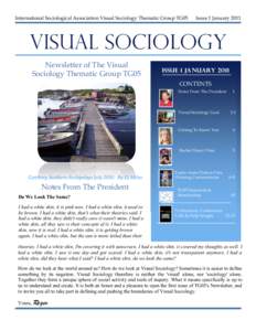 International Sociological Association Visual Sociology Thematic Group TG05  Issue 1 January 2011 VISUAL SOCIOLOGY Newsletter of The Visual
