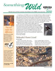 Wild  Nebraska Game and Parks Commission Annual Report of the Wildlife Conservation Fund Swift Fox