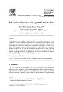 European Economic Review}1459  International competition, growth and welfare Paul J.G. Tang , Klaus WaK lde* Central Planning Bureau, The Hague, Netherlands Department of Economics, University of Dortmu