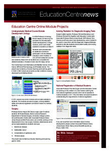 med icine , dentistry a nd he a lth sciences DecemberEducationCentrenews www.meddent.uwa.edu.au  Education Centre Online Module Projects