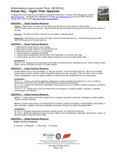 Understanding Invasive Aquatic Plants (UE/MS/HS)  Answer Key – Higher Order Questions A Collaboration the Florida Fish and Wildlife Conservation Commission / Invasive Plant Management Section http://myfwc.com/ , the Aq