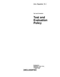 Army Regulation 73–1  Test and Evaluation Test and Evaluation