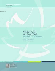 Canadian Centre for Policy Alternatives November 2015 Pension Funds and Fossil Fuels The Economic Case for Divestment